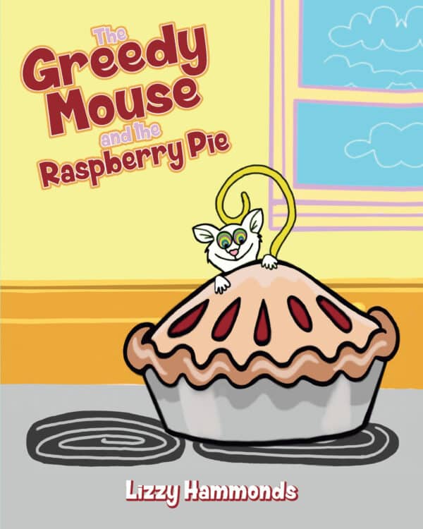 The Greedy Mouse and the Raspberry Pie