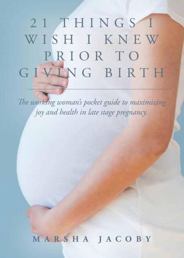 21 Things I Wish I Knew Prior to Giving Birth