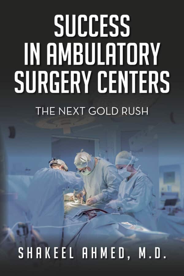 Success in Ambulatory Surgery Centers