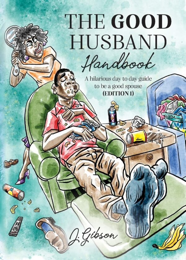 The Good Husband Handbook "Edition I"
