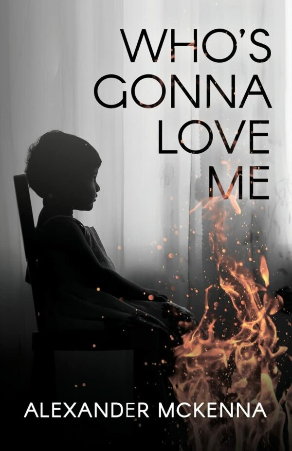 Who's Gonna Love Me
