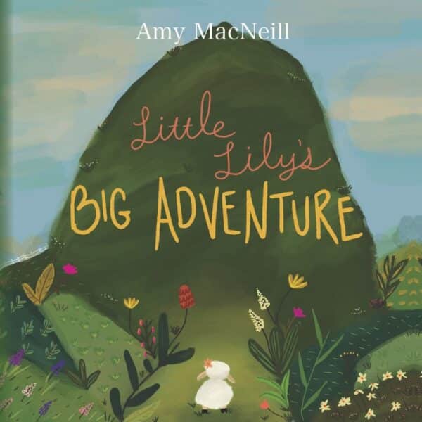 Little Lily’s Big Adventure