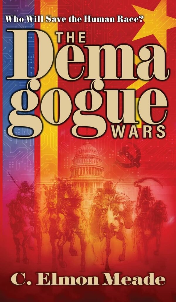 The Demagogue Wars