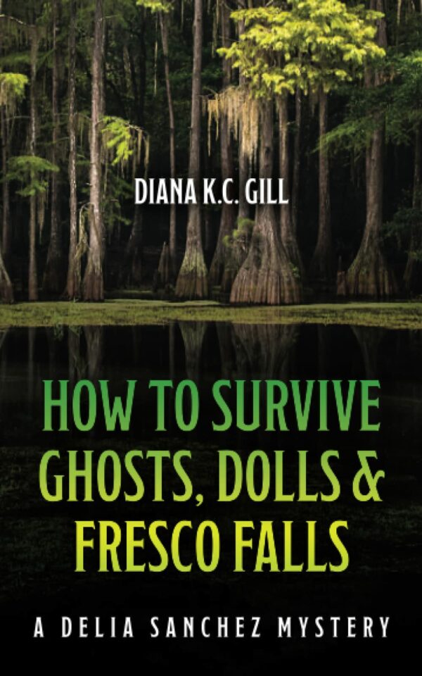 How to Survive Ghosts, Dolls and Fresco Falls