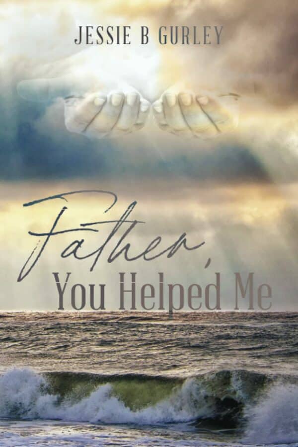 Father, You Helped Me